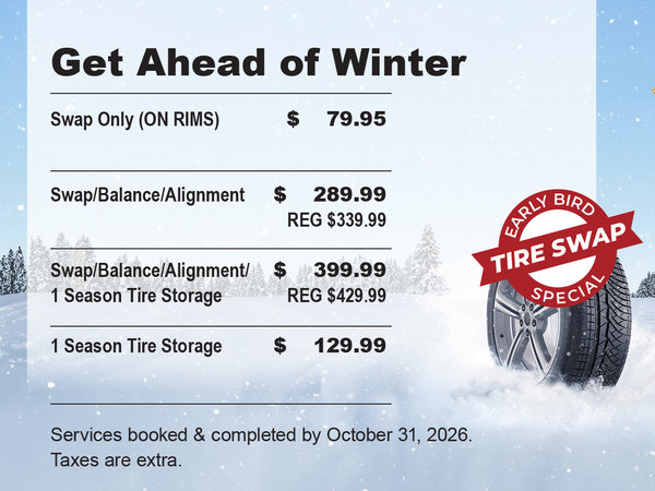 Early Bird Winter Tire Swap Special