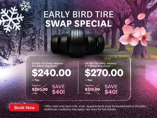 Early Bird Tire Swap Specials