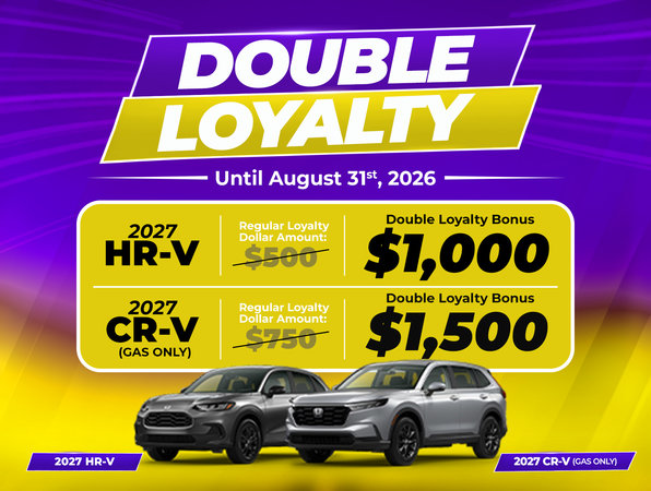 Honda Double Loyalty