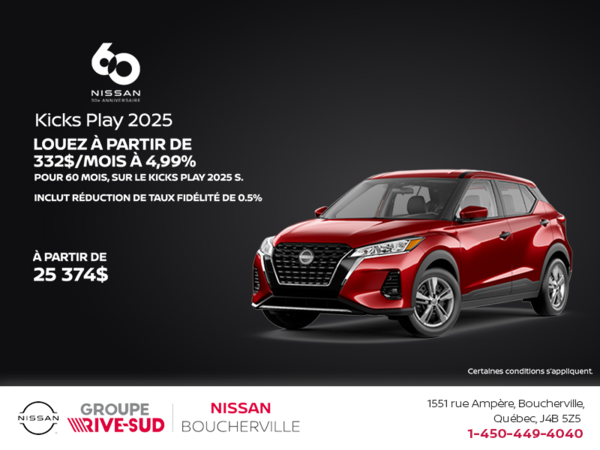 Obtenez le Kicks Play S 2025 !