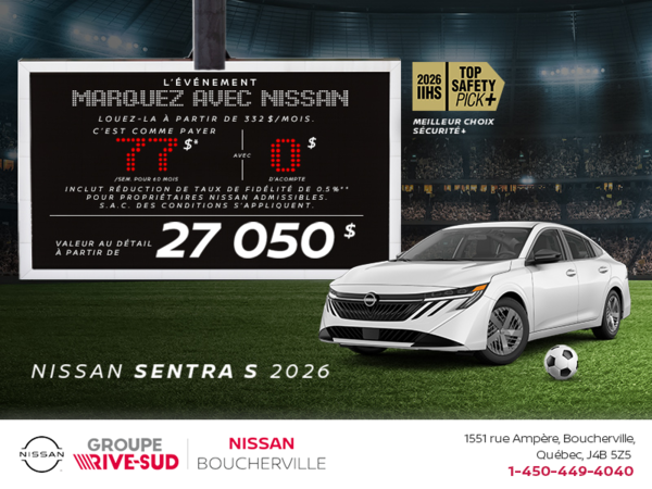 Obtenez la Sentra S 2026 !