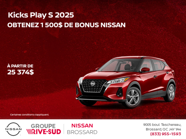 Obtenez le Kicks Play 2025 !