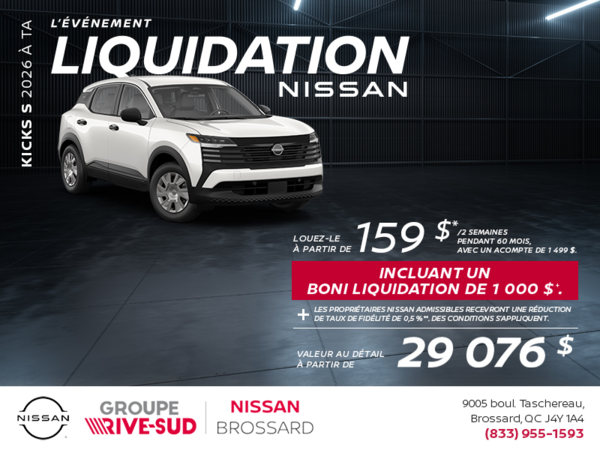 Obtenez le Kicks S 2026 !