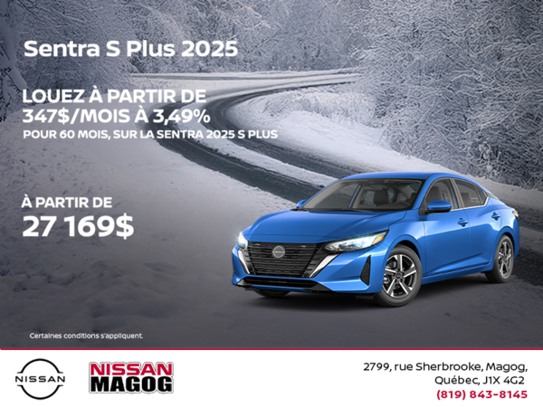 Obtenez la Sentra 2025 !