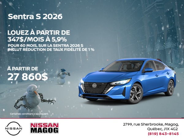 Obtenez la Sentra 2026 !