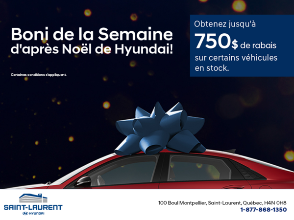 L'événement Hyundai Boni de la semaine d'après Noël .