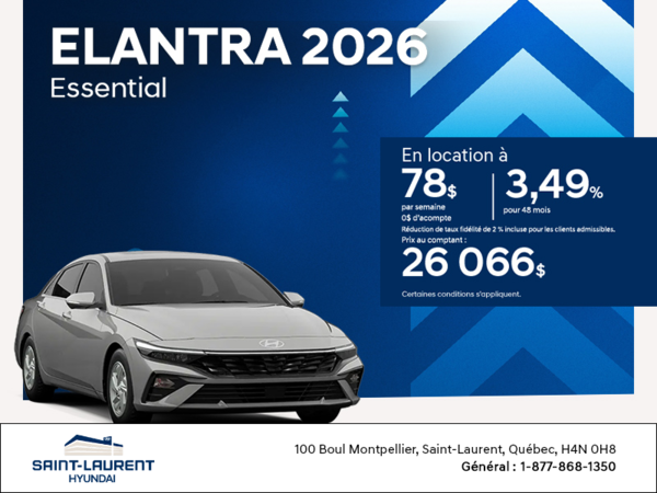 Procurez-vous le Hyundai Elantra 2026