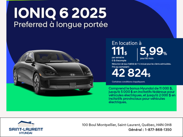 Procurez-vous le Hyundai Ioniq 6 2025