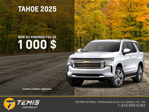 Le Chevrolet Tahoe 2025
