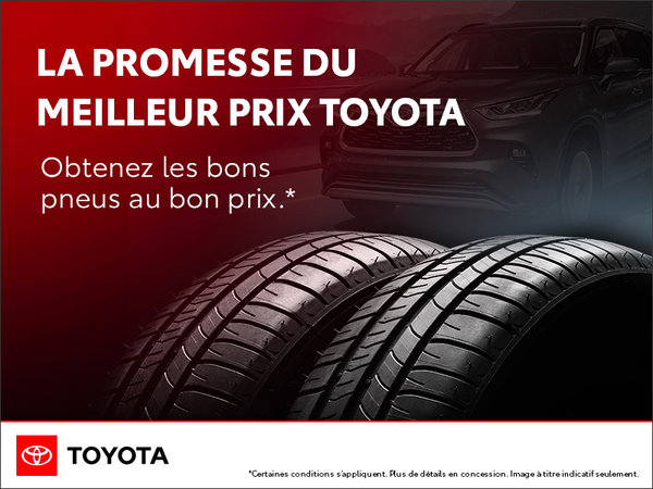 La promesse du meilleur prix Toyota