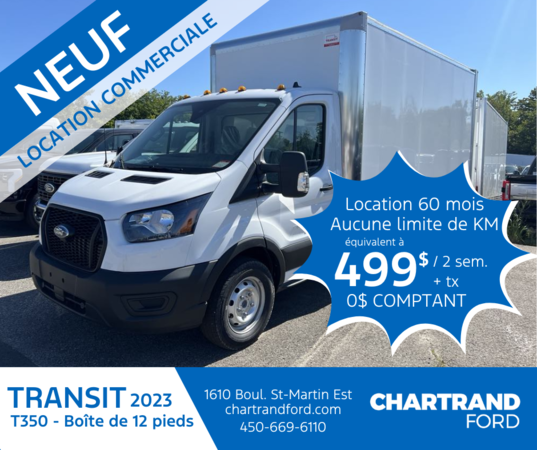Transit T350 2023 (Boîte 12 pieds)