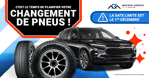 C'EST LE TEMPS DE PLANIFIER VOTRE CHANGEMENT DE PNEUS !