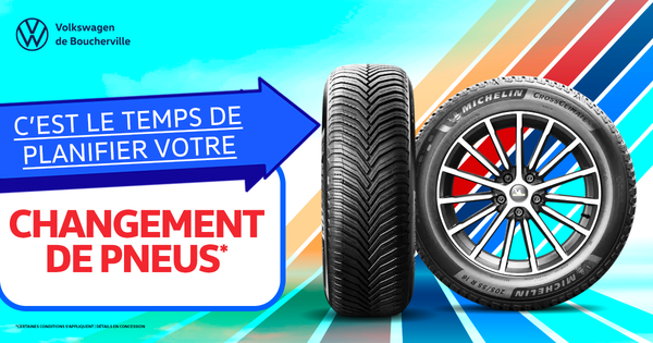 C'EST LE TEMPS DE PLANIFIER VOTRE CHANGEMENT DE PNEUS !