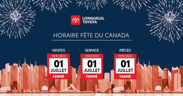 HORAIRE FÊTE DU CANADA
