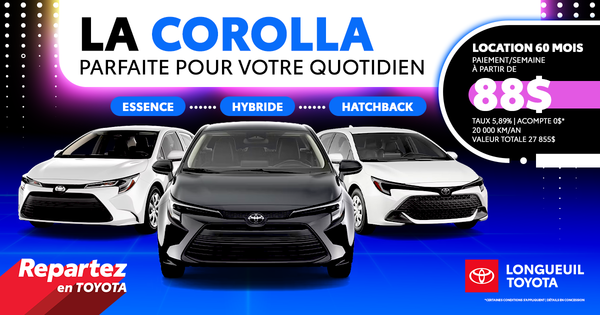 LA COROLLA PARFAITE POUR VOTRE QUOTIDIEN !
