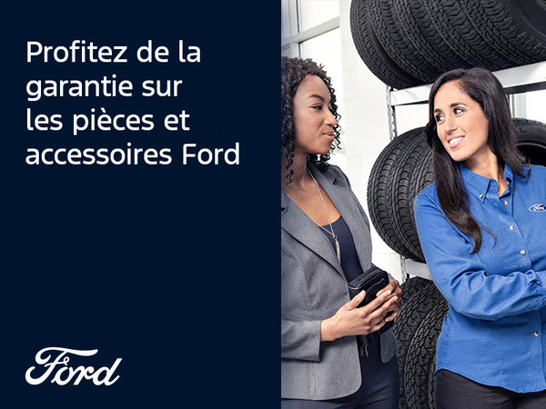 Garantie sur les pièces et accessoires Ford