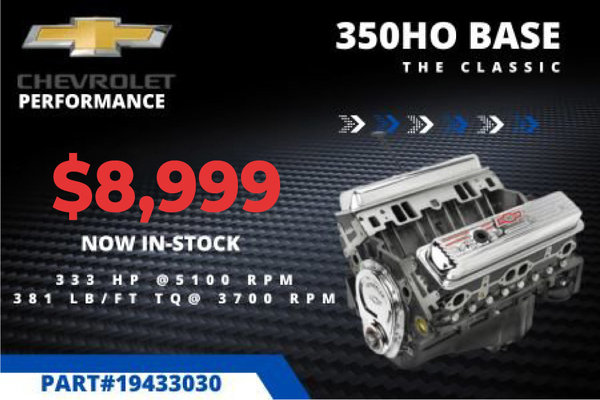 Chevrolet Performance 350HO Engine Deal
