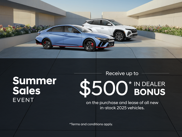 Summer Sales Event - $500 Bonus!