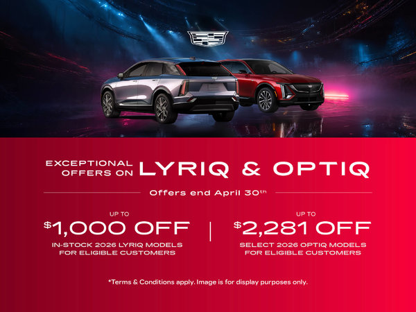Exceptional Offers on LYRIQ & OPTIQ at City