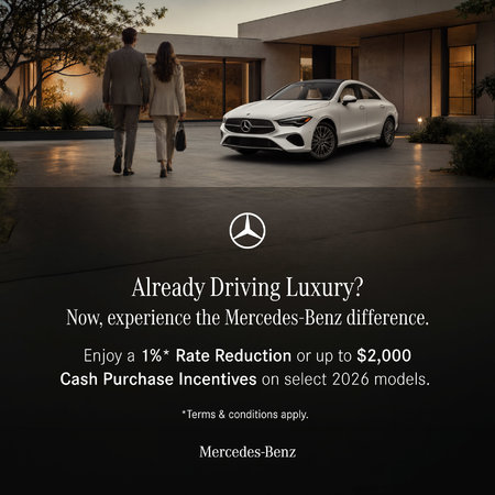 Already Driving Luxury? Time to experience the Mercedes-Benz difference