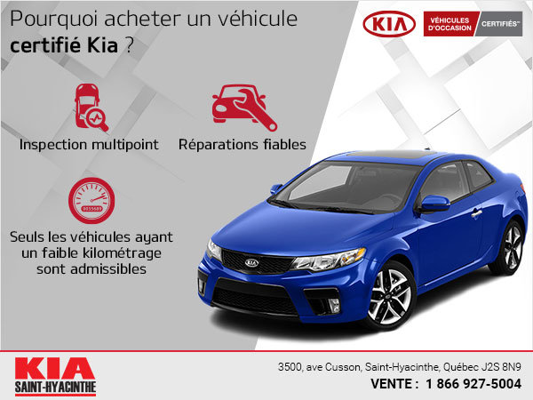 Pourquoi acheter un véhicule certifié Kia ?