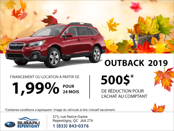 Procurez-vous le Outback 2019!
