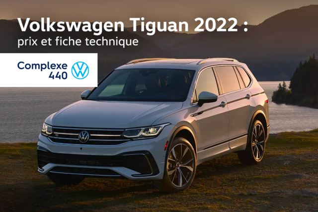 Volkswagen Tiguan 2022 : prix et fiche technique