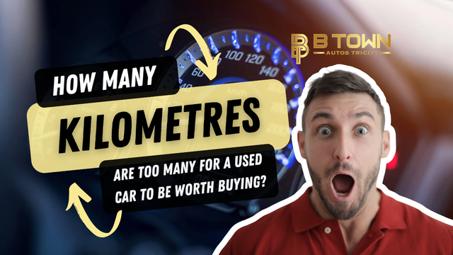 How Many Kilometres Are Too Many for a Used Car to Be Worth Buying?