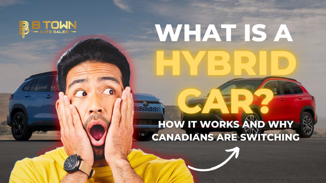 What Is a Hybrid Car? How It Works and Why Canadians Are Switching