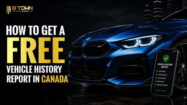 How to Get a Free Vehicle History Report in Canada