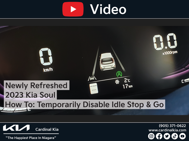 Refreshed 2023 Kia Soul | How To Temporarily Disable Your Idle Stop & Go!