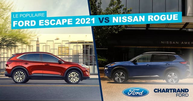 Ford Escape 2021 ou Nissan Rogue 2021?