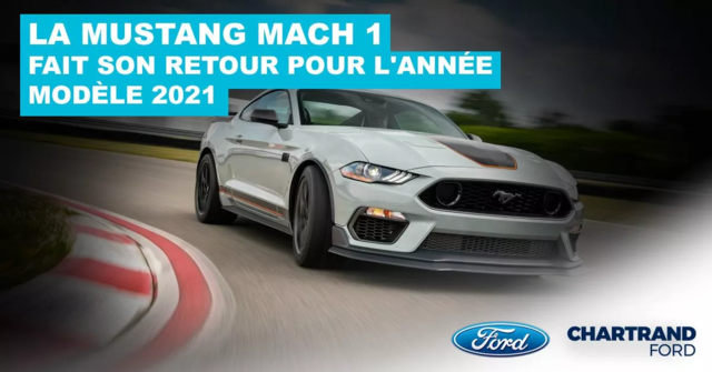 La Ford Mustang Mach 1 2021 fait son retour