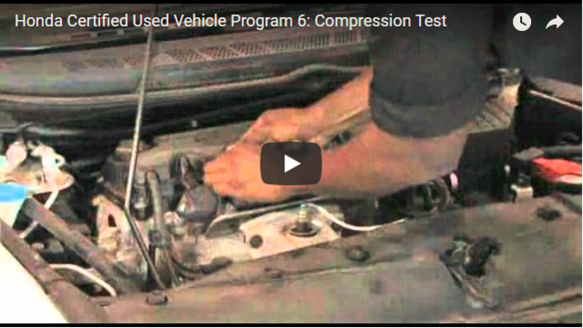 Honda Certified Used Vehicle Program 6: Compression Test
