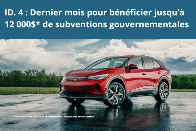 ID. 4 : Dernier mois pour bénéficier jusqu'à 12 000 $* de subventions gouvernementales