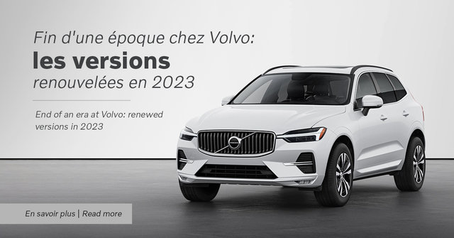 Fin d'une époque chez Volvo: les versions renouvelées en 2023