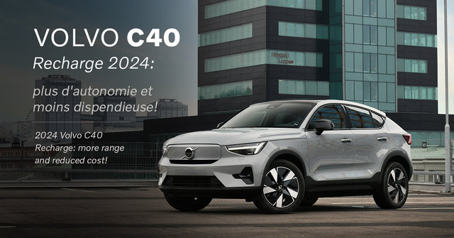 Volvo C40 Recharge 2024: plus d'autonomie et moins dispendieuse!