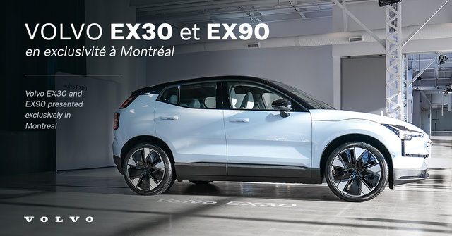 Volvo EX30 and EX90 presented exclusively in Montreal