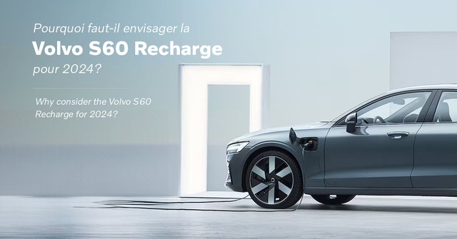 Why consider the Volvo S60 Recharge for 2024?
