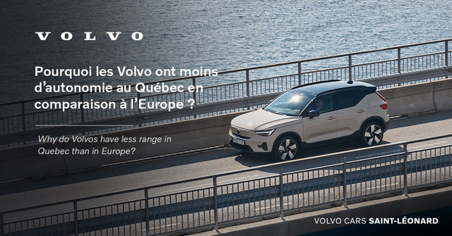 Why do Volvos have less range in Quebec than in Europe?