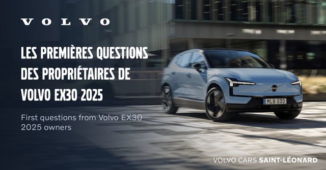 Les premières questions des propriétaires de Volvo EX30 2025