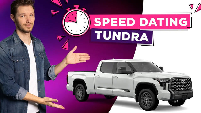 Speed Dating - Toyota Tundra
