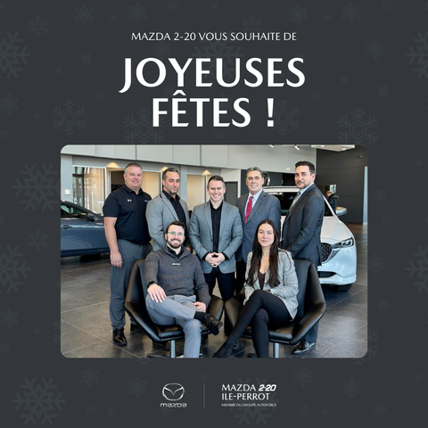 Nos Offres Festives chez Mazda 2-20 !