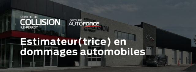 Estimateur(trice) en dommages automobiles