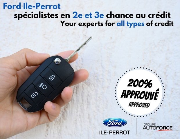 Ford Ile-Perrot : Votre expert en 2e et 3e chance au crédit