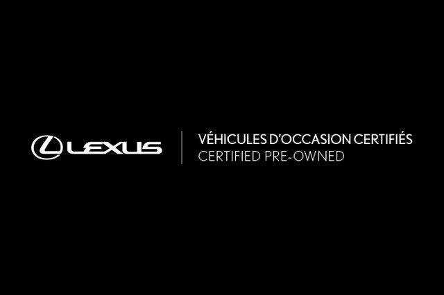 Pourquoi acheter un véhicule certifié Lexus? Voici 5 bonnes raisons!