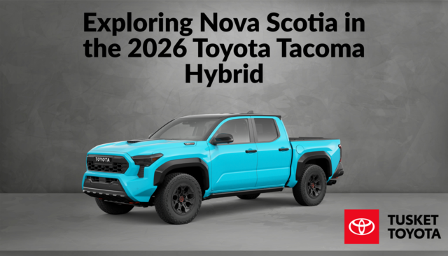 Exploring Nova Scotia in the 2026 Toyota Tacoma Hybrid