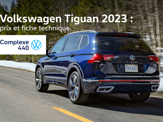Volkswagen Tiguan 2023 : prix, fiche technique, consommation essence, etc.
