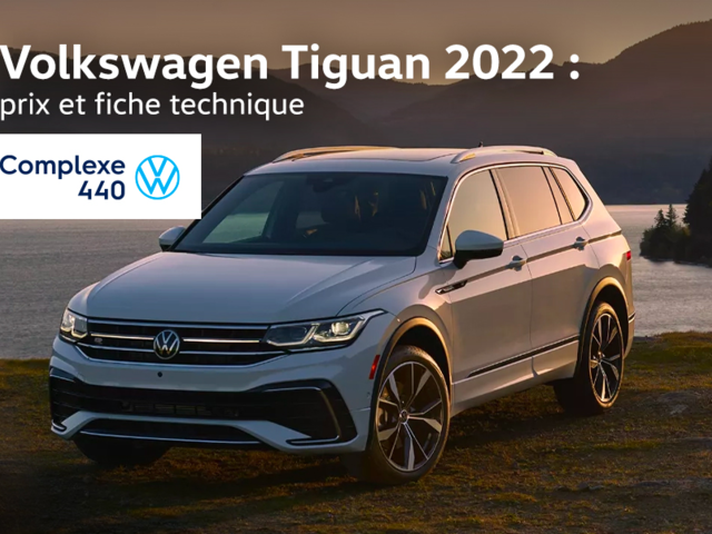 Volkswagen Tiguan 2022 : prix et fiche technique