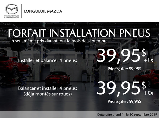 Installation et balancement de pneus de votre Mazda